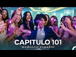 Medcezir Capítulo 101 (Doblado En Español) (FULL HD)