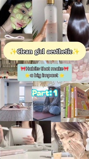 Clean girl aesthetic✨🖤 | Must have habits⭐💅🏻| Part-1🖇️ #aesthetic #cleangirlaesthetic #glowup #viral