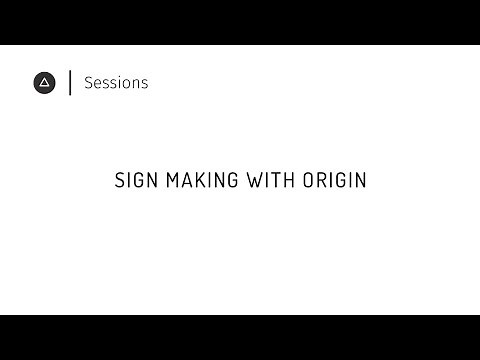 Session 10 – English: Sign Making with Origin