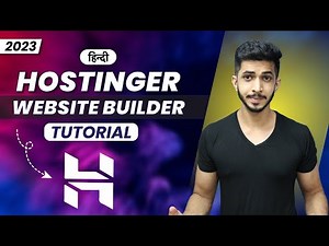 Hostinger Website Builder Tutorial (2023) 🔥 - Easily 30 मिनट में Website बनाये 👨‍💻