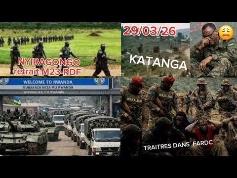 🔥29/03/26 URGENT NYIRAGONGO: 27 M23 TRUCKS CROSS THE BORDER, TRAITOROUS FARDC NETWORK EXPOSED