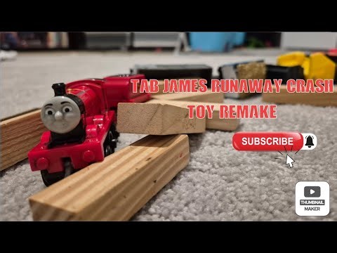 T.A.B. James Runaway crash toy recreation(re-upload)