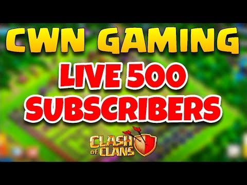 🔥 LIVE | Clash of Clans 500 Subscribers Special 🎉 | CWN GAMING Live Stream
