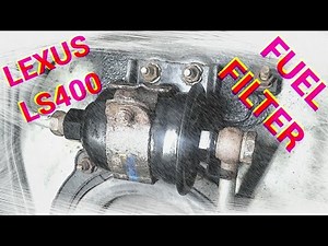 Lexus LS400 Fuel Filter|Preventive Maintenance Or Drivability Issues