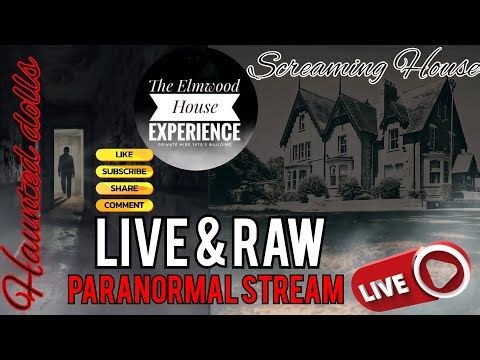 REAL LIVE & RAW paranormal stream locked off cameras in SCREAMING HOUSE haunted dolls F14N