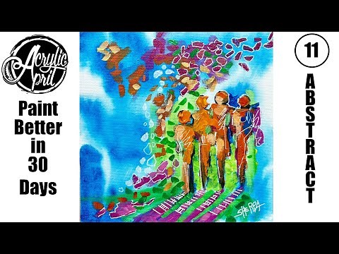 Acrylic April Day 11: Emotional Abstractions: A Step-by-Step Guide to EASY Abstract People Painting
