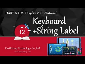 12-Keyboard+String Label for UI Editor II of HMI/UART TFT LCD Display Module
