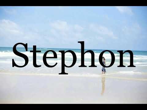 How To Pronounce Stephon🌈🌈🌈🌈🌈🌈Pronunciation Of Stephon