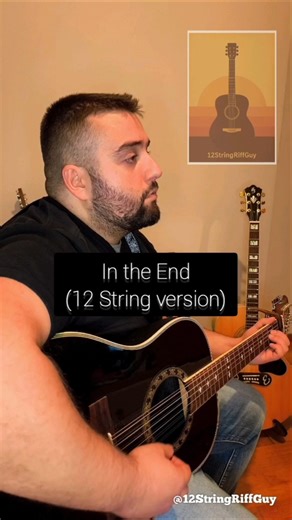 In the end - Beautiful 12string guitar version