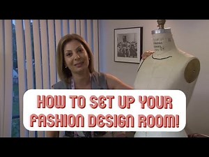 How To Set Up Your Fashion Design Room!