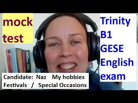 Trinity B1 English GESE exam Mock English Test Practice with Feedback UK SELT ILR