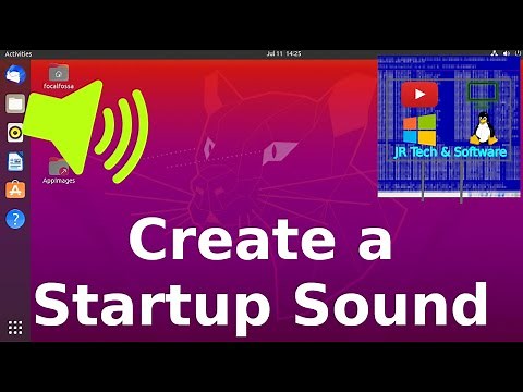 How to Set a Startup Sound in Ubuntu