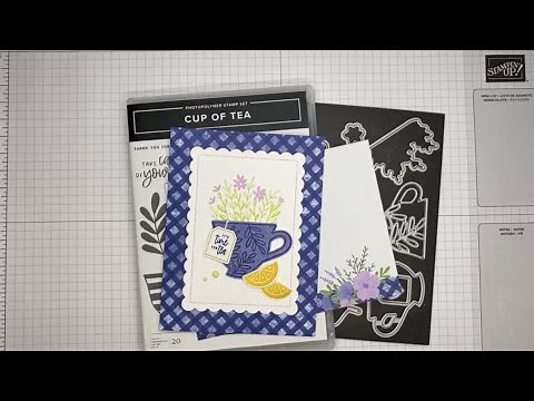Stampin’ Up! Cup Of Tea Time For Tea Card Tutorial