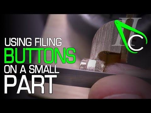 Using Filing Buttons On A Small Part