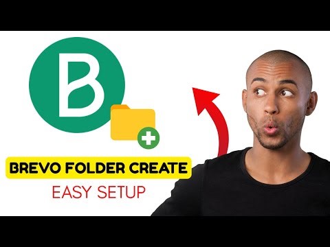 How To Create a Folder in Brevo Email Marketing (Step-by-Step Tutorial 2025)
