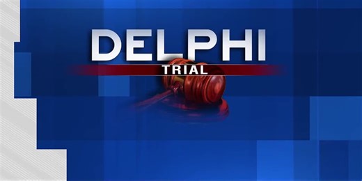 Delphi Murders Trial: Day 4 12 p.m. Update