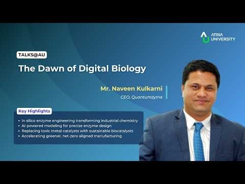 Talks@AU | Ep. 04 | The Dawn of Digital Biology | Talks@AU ft. Naveen Kulkarni