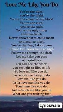 Love Me Like You Do | Ellie Goulding |Lyrics Video