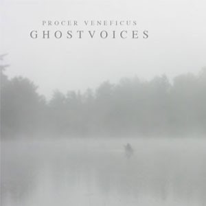 Procer Veneficus - Ghostvoices