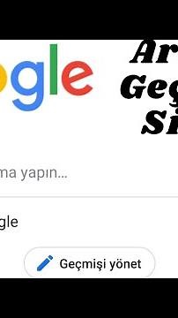 Telefonda Google Arama Geçmişi Silme