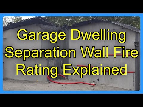 Garage Dwelling Separation Wall Fire Rating Explained