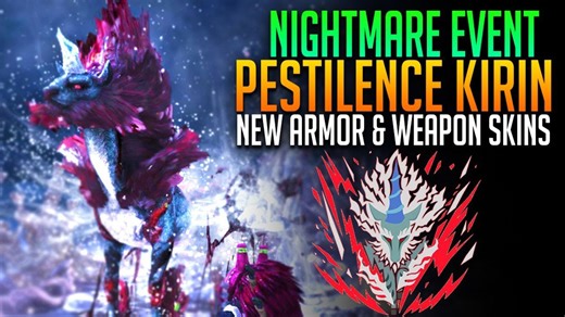 New Nightmare Event: Pestilence Kirin Mod in Monster Hunter World PC