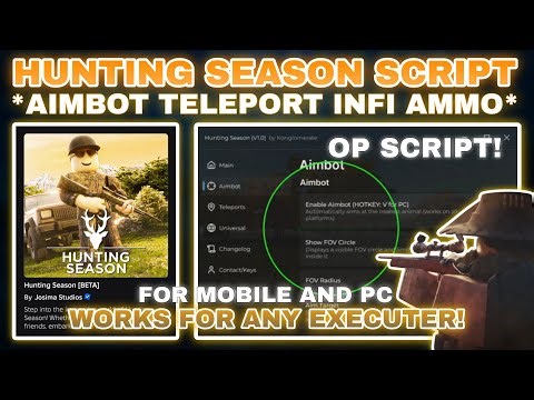 🎯Hunting Season Script Pastebin Teleport Targeted Animals | Aimbot HeadLock | Speed Mode Safe🦌