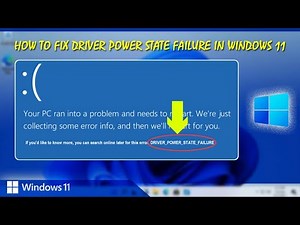 Fix Driver Power State Failure in Windows 11 | Blue Screen Error on Windows | Power State Failure