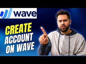 How to Create First Account on Wave 2025?