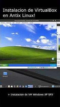 instalación de VirtualBox en Antix Linux y uso de Windows XP en el. #linux