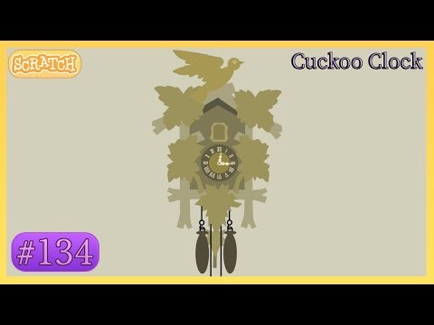 Cuckoo Clock | Scratch Project (#134)