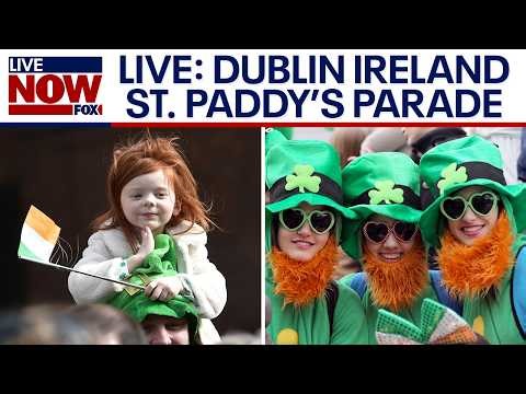 LIVE: St Patrick's Day parade in Dublin, Ireland