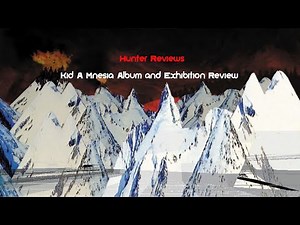 Kid A Mnesia | Album Review