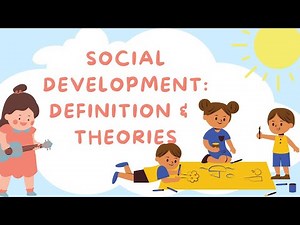 CHAPTER 9 SOCIAL DEVELOPMENT #advancededucationalpsychology #socialdevelopment