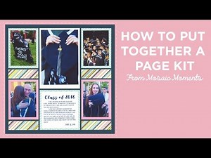 Mosaic Moments Scrapbook Page Kits