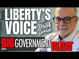 EP014: BIG GOVERNMENT BLOAT