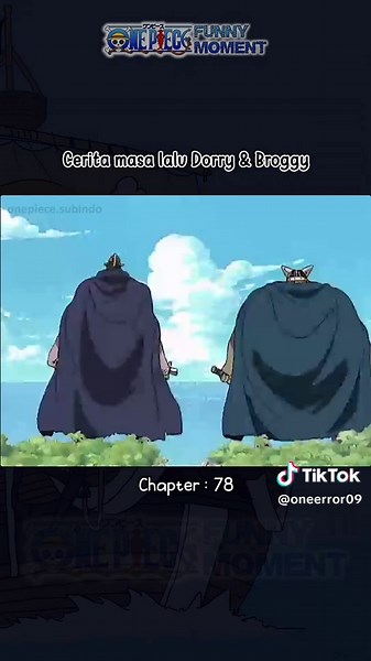 Dorry & Brogy Flashback | One Piece Moments