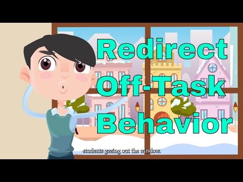 Redirecting Off Task Behavior of Students in the Classroom 2023 - positive discipline