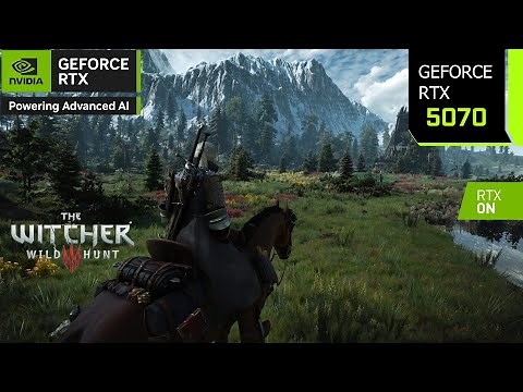 The Witcher 3 Next Gen | RTX 5070 4K, 1440p, 1080p DLSS 4 Frame Generation | Ray Tracing | i7 14700F