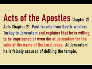 Acts 21, The Acts of the Apostles, Catholic Bible Study,