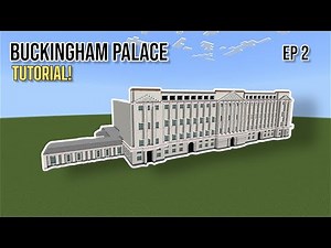 Minecraft Tutorial: How To Build Buckingham Palace |Ep 2|