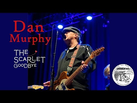 Ep. 39: Interview with Dan Murphy of The Scarlet Goodbye, Soul Asylum, Golden Smog