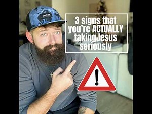 A MUST LISTEN. 3 signs you’re ACTUALLY talking Jesus seriously!