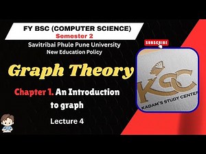 Fy BCS || Semester 2 || Graph Theory || 1.An Introduction to Graph || Lecture 4 || SPPU || NEP ||