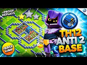 The ULTIMATE TH12 ANTI 2 STAR BASE with LINK 2024 | Town Hall 12 Trophy Base ANALYSIS + PROOF Replay