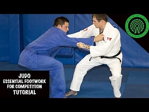 Judo Essential Footwork for Competition Tutorial