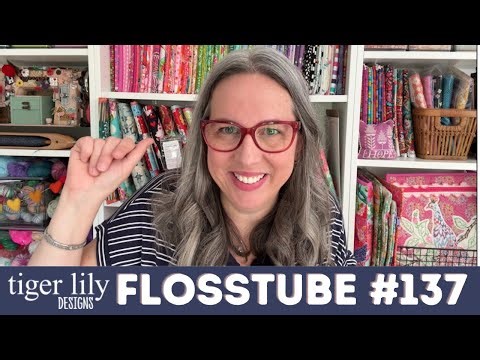 Flosstube 137 - 2 Stitchy Finishes, Churn Dash QAL & My BIG Birthday SAL Announcement