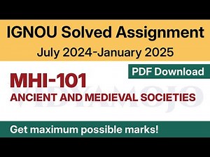 IGNOU MHI 101 Solved Assignment 2024-25 PDF Download | English Medium | IGNOU M.A. (History)/MAHI