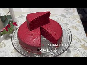 🇬🇾 Sorrel Cake Recipe 🇬🇾