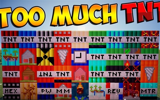 超级多的TNT，各种效果，天翻地覆（Too much TNT模组）